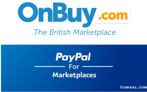 OnBuy要崛起？英国新电商平台OnBuy率先推出PayPal for Marketplaces服务！